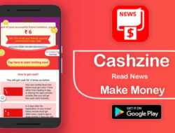 6 Cara Menggunakan Aplikasi Cashzine Untuk Menghasilkan Uang Lebih Maksimal 2022